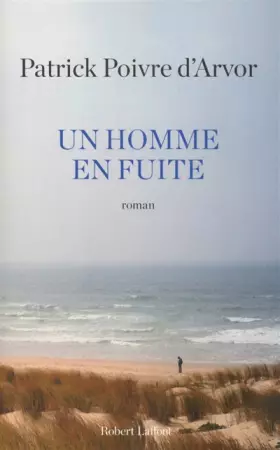 Couverture du produit · Un homme en fuite