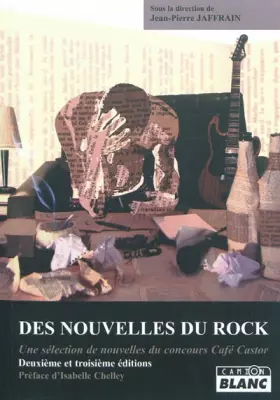 Couverture du produit · DES NOUVELLES DU ROCK Deuxième et troisième édition