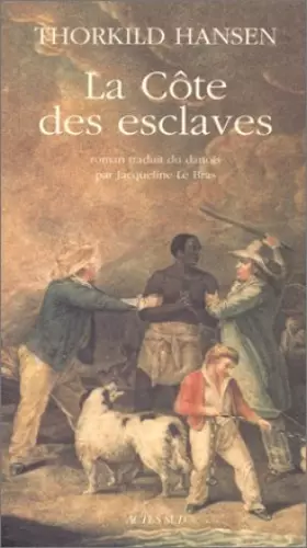 Couverture du produit · La Côte des esclaves