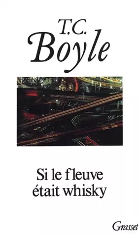 Couverture du produit · Si le fleuve était whisky