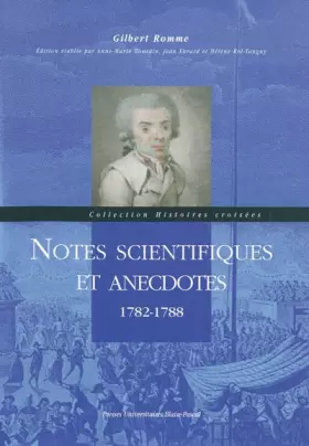 Couverture du produit · Notes scientifiques et anecdotes : 1782-1788