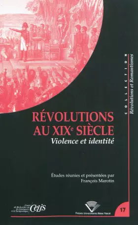 Couverture du produit · Révolutions au 19e siecle. violence et identité