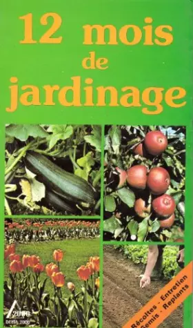 Couverture du produit · 12 mois de jardinage