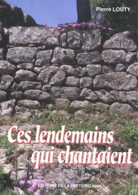 Couverture du produit · Ces lendemains qui chantaient