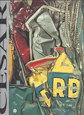 Couverture du produit · César oeuvres de 1947 a 1993