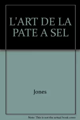 Couverture du produit · L'ART DE LA PATE A SEL