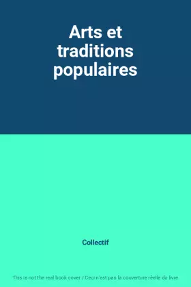 Couverture du produit · Arts et traditions populaires