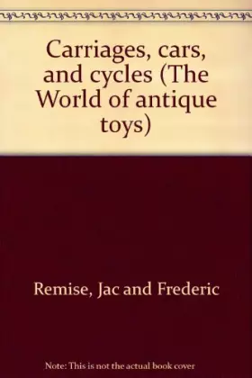 Couverture du produit · Encyclopédie des jouets. Attelages automobiles et cycles