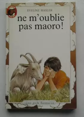 Couverture du produit · Ne m'oublie pas, Maoro !
