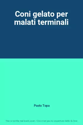 Couverture du produit · Coni gelato per malati terminali