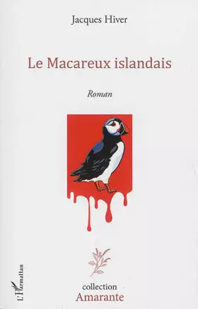 Couverture du produit · Le Macareux islandais: Roman