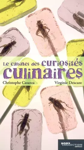 Couverture du produit · Le Cabinet des curiosités culinaires