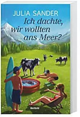 Couverture du produit · Ich dachte, wir wollten ans Meer