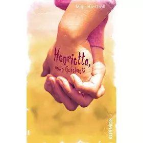 Couverture du produit · Hjertzell, M: Henrietta, mein Geheimnis