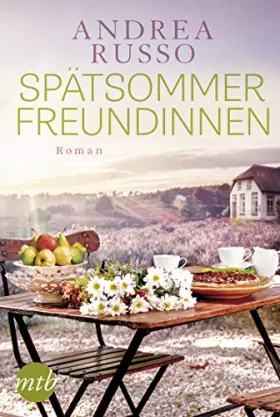 Couverture du produit · Spätsommerfreundinnen: Roman