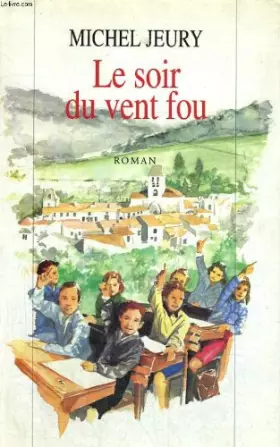 Couverture du produit · Le Soir Du Vent Fou
