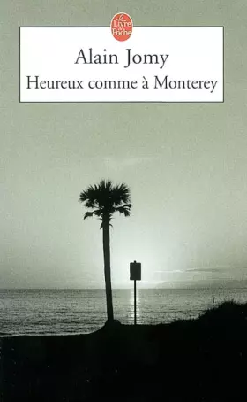 Couverture du produit · Heureux comme à Monterey