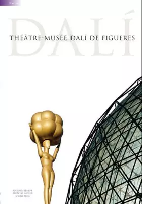 Couverture du produit · THEATRE-MUSEE DALI DE FIGUERES