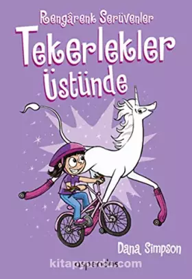 Couverture du produit · Tekerlekler Üstünde - Rengarenk Serüvenler