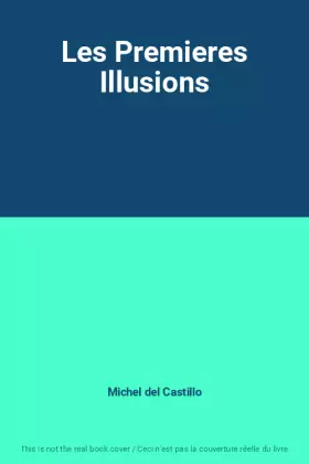 Couverture du produit · Les Premieres Illusions