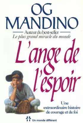 Couverture du produit · L'ANGE DE L'ESPOIR - UNE EXTRAORDINAIRE HISTOIRE DE COURAGE ET DE FOI