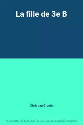Couverture du produit · La fille de 3e B
