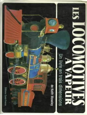Couverture du produit · Les locomotives a vapeur