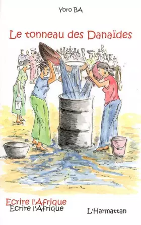 Couverture du produit · Le tonneau des Danaïdes