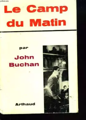 Couverture du produit · Le camp du matin