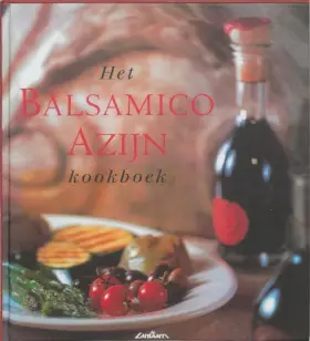 Couverture du produit · Het balsamico-azijn kookboek: 636636