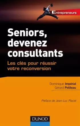 Couverture du produit · Seniors, devenez consultants - Les clés pour réussir votre reconversion