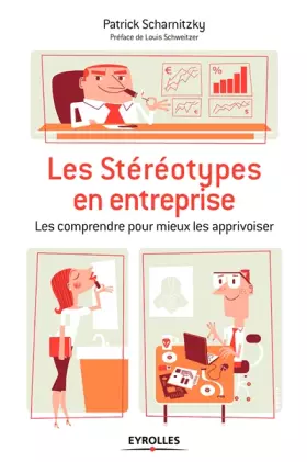 Couverture du produit · Les stéréotypes en entreprise : Les comprendre pour mieux les apprivoiser