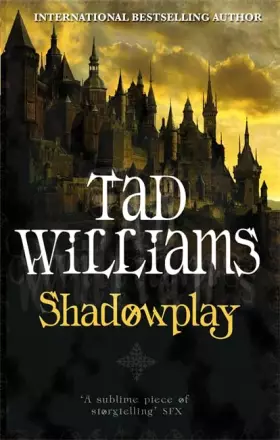 Couverture du produit · Shadowplay: Shadowmarch Trilogy Book Two