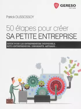 Couverture du produit · 50 étapes pour créer sa petite entreprise