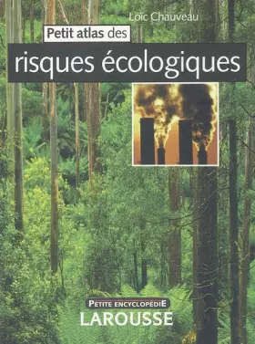 Couverture du produit · Petit atlas des risques écologiques