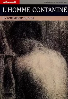 Couverture du produit · Autrement, numéro 130 : L'Homme contaminé