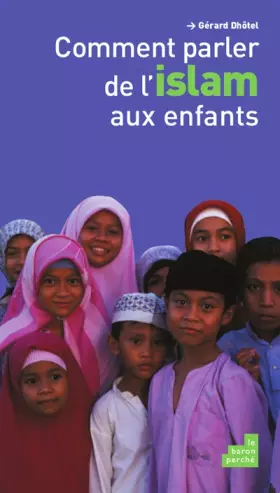 Couverture du produit · Comment parler de l'islam aux enfants