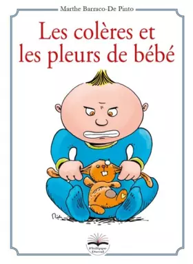 Couverture du produit · Les colères et les pleurs de bébé