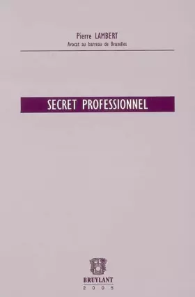 Couverture du produit · Secret professionnel