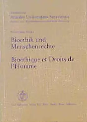 Couverture du produit · Bioethik und Menschenrechte /"Bioéthique et Droits de l'Homme: Mit Beitr. in französ. Sprache
