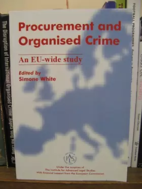 Couverture du produit · Procurement and Organised Crime: An Eu Wide Study