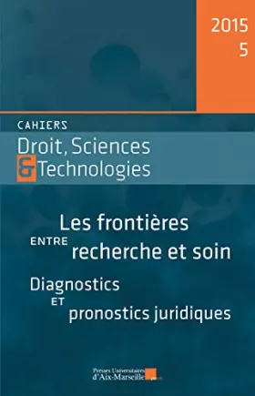Couverture du produit · Cahiers droit, sciences & technologie : Les fronti?res entre recherches et soin [Broch?] [Broch?] [Broch?] [Broché] [Broché] [B