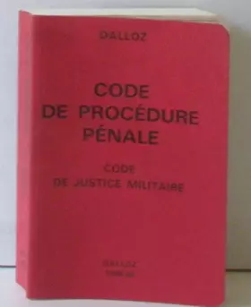 Couverture du produit · Code de procédure pénale Code de justice militaire (Codes Dalloz)