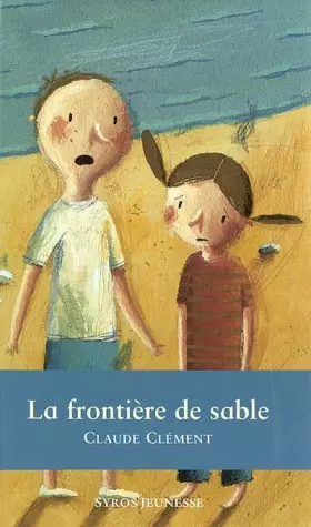 Couverture du produit · La frontière de sable