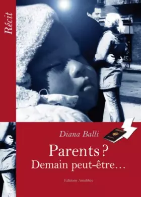 Couverture du produit · parents? demain peut être.....