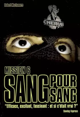 Couverture du produit · Cherub, Tome 6 : Sang pour sang