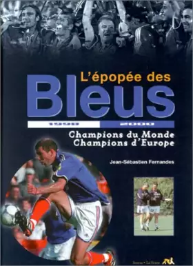 Couverture du produit · L'Epopée des Bleus du Mondial à l'Euro