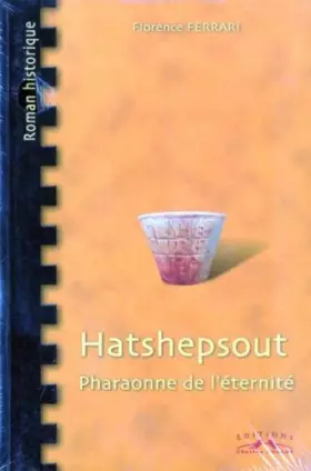 Couverture du produit · Hatshepsout, pharaonne de l'éternité