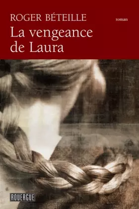 Couverture du produit · La vengeance de Laura