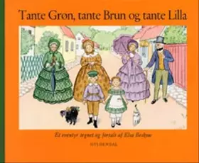 Couverture du produit · Tante Grøn, tante Brun og tante Lilla (in Danish)